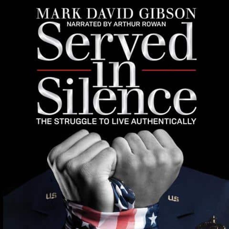 Served in Silence by Mark David Gibson