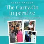 The Carry-On Imperative by Robin Pascoe audiobook cover