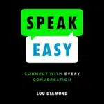 Speak Easy by Lou Diamond audiobook cover