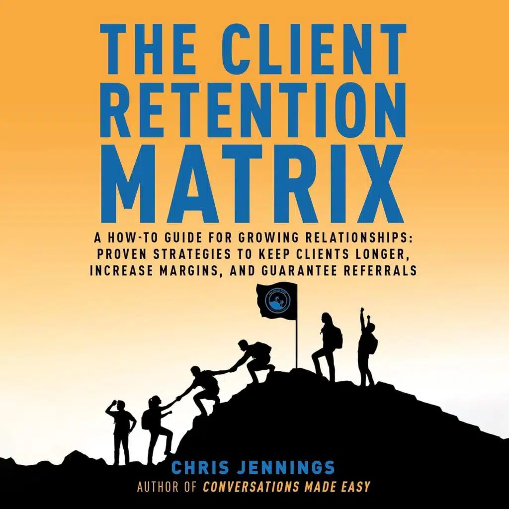 best nonfiction audiobooks "The Client Retention Matrix"